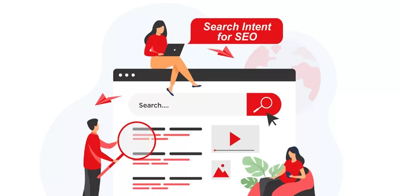 What is Search Intent & Why is it Important for SEO?