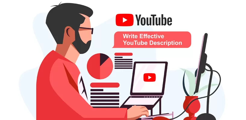 How to Write an Effective YouTube Descriptions (2024)