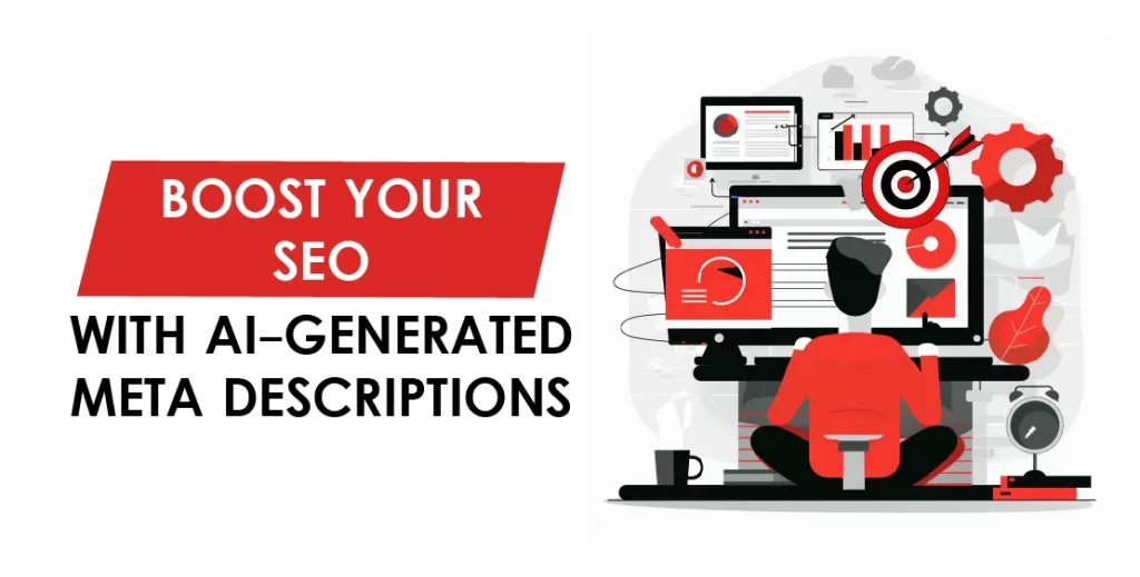 Boost Your SEO with AI-Generated Meta Descriptions